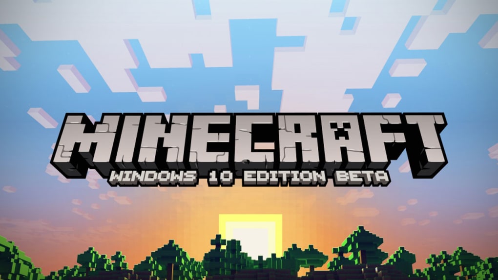 Minecraft for windows 10 free trial